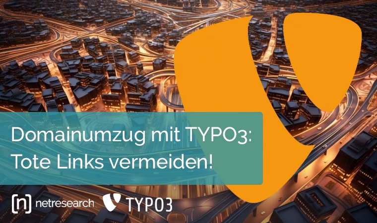Domainumzug mit TYPO3 Redirects: Tote Links vermeiden*